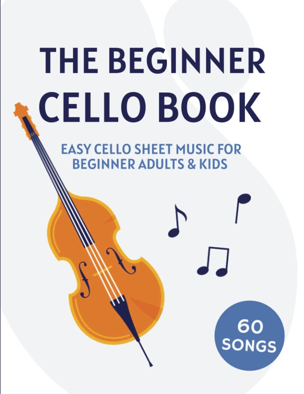 the-beginner-cello-book-easy-cello-sheet-music-for-beginner-adults-kids